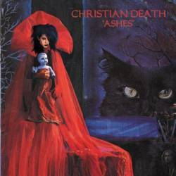 Christian Death : Ashes